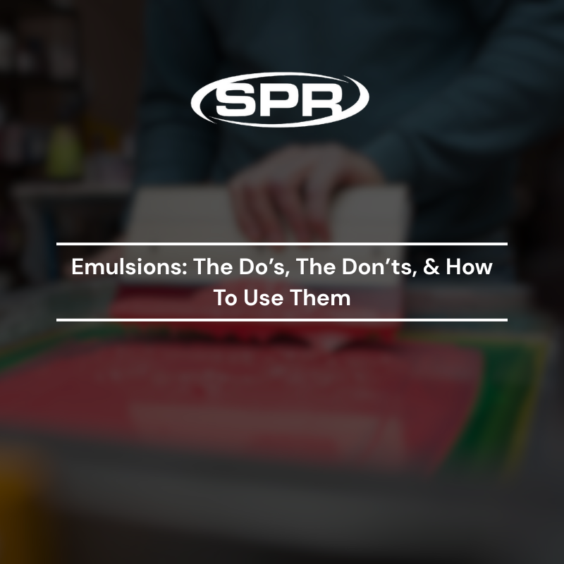 Emulsions: The Do's, The Don'ts, and How To Use Them